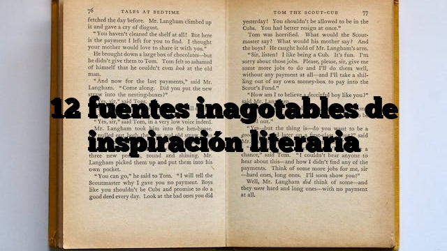 12 fuentes inagotables de inspiración literaria