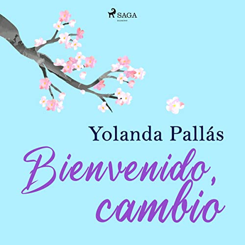 Audiolibro Bienvenido, cambio 1 Bienvenido, cambio