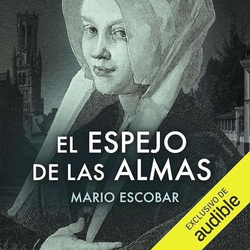 Audiolibro El espejo de las almas 1 El espejo de las almas
