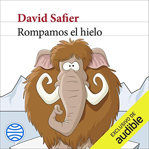 Audiolibro Rompamos el hielo 1 Rompamos el hielo
