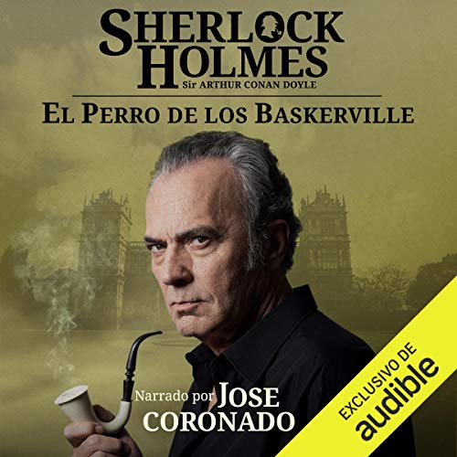 Sherlock Holmes - El perro de los Baskerville