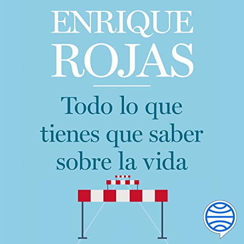 Audiolibro Todo lo que tienes que saber sobre la vida 1 Todo lo que tienes que saber sobre la vida